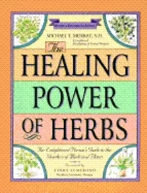Image of healing power of herbs the enlightened persons guide to the wonders of medi