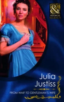 Image of From Waif to Gentlemans Wife by Julia Justiss Paperback