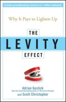Image of The levity effect by Adrian Gostick