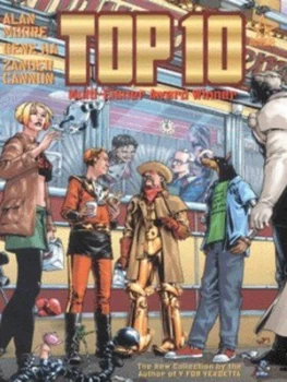 Image of Top Ten. Book 1 by Alan Moore and Gene Ha and Zander Cannon and Todd Klein and Wildstorm Fx Paperback