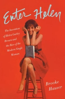 Image of Enter Helen by Brooke Hauser Hardback