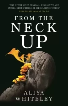 Image of From the Neck Up and Other Stories