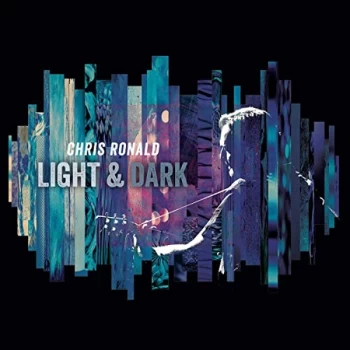 image of Chris Ronald - Light & Dark CD