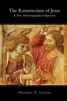 Image of The Resurrection of Jesus : A New Historiographical Approach