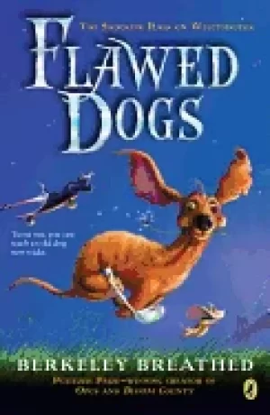 Image of flawed dogs the novel the shocking raid on westminster