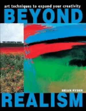 Image of beyond realism art techniques to expand your creativity