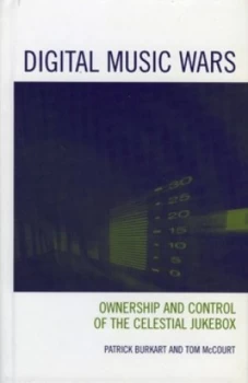 Image of Digital Music Wars by Patrick Burkart Book