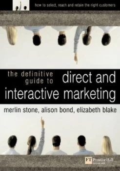 Image of The Definitive Guide to Direct and Interactive Marketing by Merlin Stone Paperback