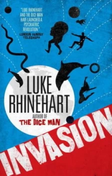 Image of Invasion by Luke Rhinehart Paperback