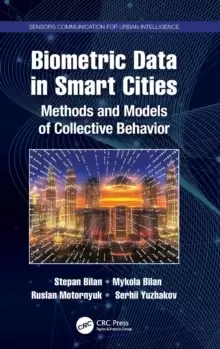 Image of Biometric Data in Smart Cities : Methods and Models of Collective Behavior