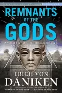 Image of remnants of the gods a visual tour of alien influence in egypt spain france