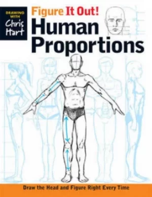 Image of Figure it out human proportions by Chris Hart