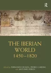 Image of The Iberian World 1450-1820