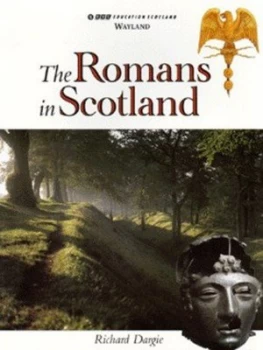 Image of The Romans in Scotland by Richard Dargie Paperback