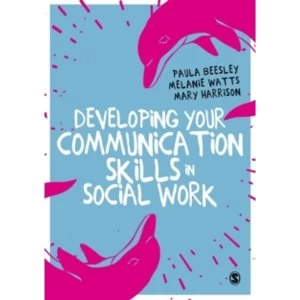 Image of Developing Your Communication Skills in Social Work