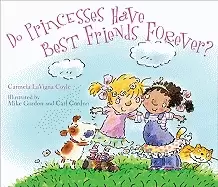Image of do princesses have best friends forever