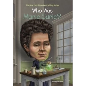 Image of Who Was Marie Curie?