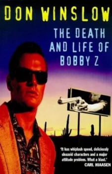 Image of The Death and Life of Bobby Z. Paperback