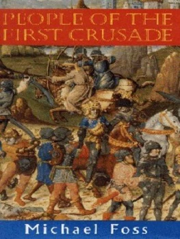 Image of People of the First Crusade by Michael Foss Hardback