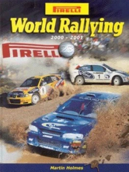 Image of Pirelli World Ralling 23 by Martin Holmes Hardback