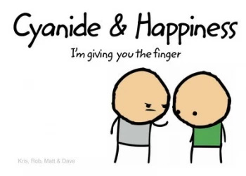 Image of Cyanide and Happiness by Rob D. Hardback