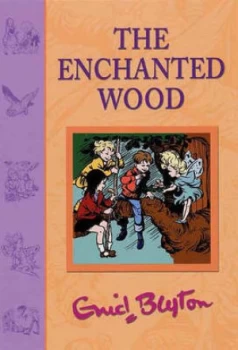 Image of The Enchanted Wood by Enid Blyton Hardback