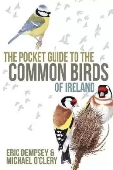 Image of The Pocket Guide to the Common Birds of Ireland by Eric Dempsey