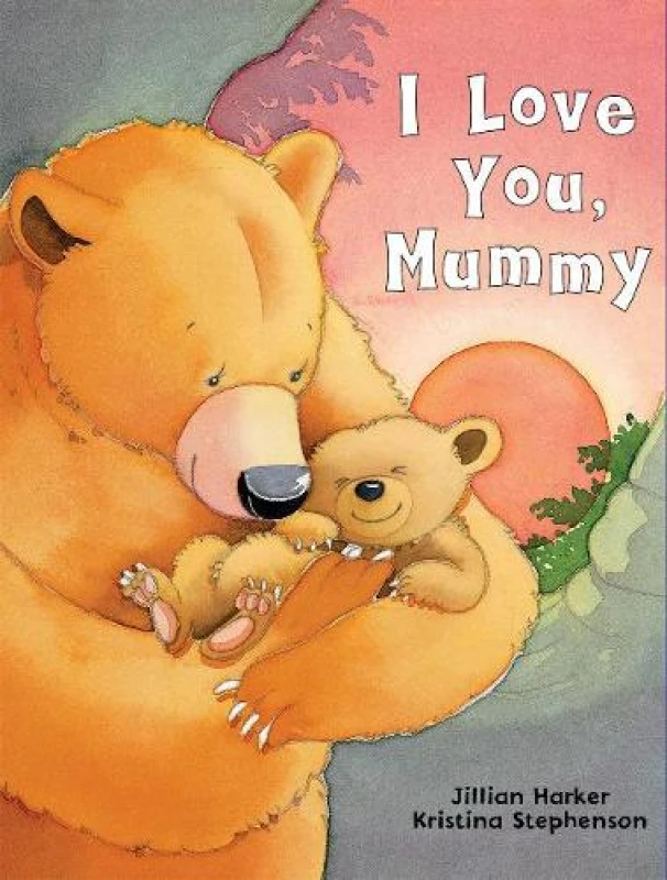 Image of I Love You, Mummy Hardback
