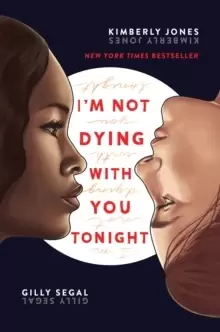 Image of I'm Not Dying with You Tonight