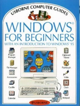 Image of Windows for Beginners by Richard Dungworth and Philippa Wingate and Neil Francis and Steve Page and Colin Mier Paperback