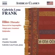 Image of Gabriela Lena Frank: Hilos