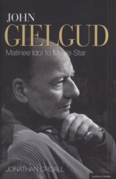 Image of John Gielgud by Jonathan Croall