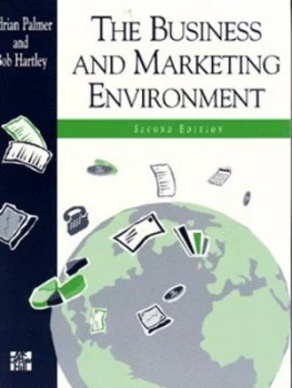 Image of The Business and Marketing Environment by Adrian Palmer and Bob Hartley Paperback