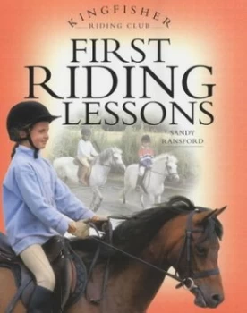 Image of First Riding Lessons by Sandy Ransford Hardback