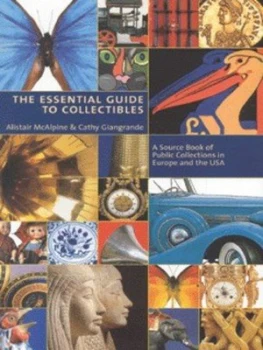 Image of The Essential Guide to Collectibles by Alistair Mcalpine Hardback