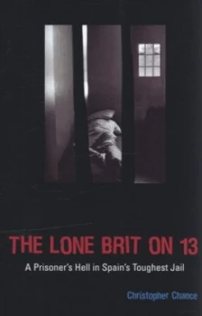 Image of The Lone Brit on 13 by Christopher Chance Paperback