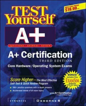 Image of A+ Certification Test Yourself by Inc Syngress Media Book