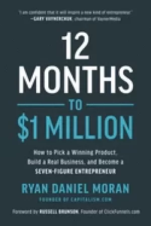 Image of 12 months to 1 million how to pick a winning product build a real business