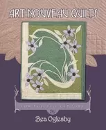 Image of art nouveau quilts for the 21st century