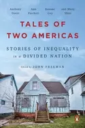 Image of tales of two americas stories of inequality in a divided nation