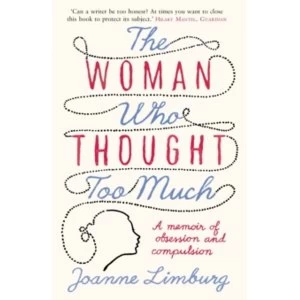 Image of The Woman Who Thought Too Much by Joanne Limburg Paperback