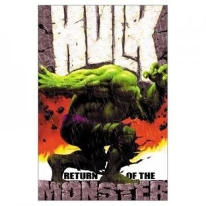 Image of Incredible Hulk Volume 1 Return of the Monster Tpb by Bruce Jones Paperback