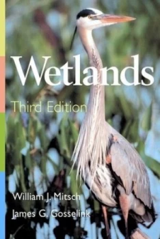 Image of Wetlands by William J. Mitsch Hardback