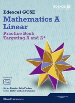 Image of Edexcel Gcse Mathematics a Linear. Practice Book Targeting a and A by Keith Pledger Book