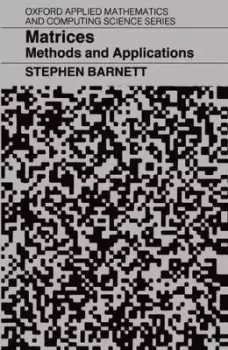 Image of Matrices: Methods and Applications by Stephen Barnett