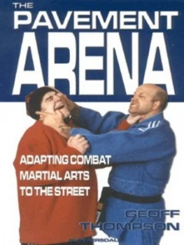Image of The Pavement Arena by Geoff Thompson Paperback