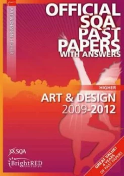 Image of Higher Art and Design 2009-2012 by Scottish Qualifications Authority Paperback