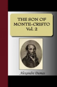 Image of Son of Monte-Cristo Vol. 2 by Alexandre Dumas Paperback