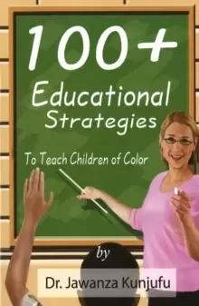 Image of 100+ Educational Strategies to Teach Children of Color