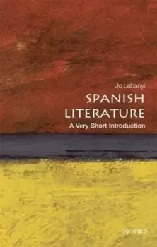 Image of Spanish literature by Jo Labanyi